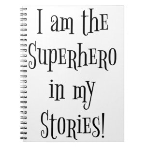Carnet Je suis le super héros dans mes histoires