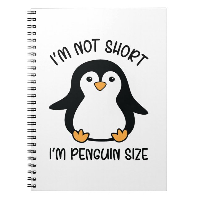 Carnet Je suis Penguin Size, Short Girl Appréciation Day (Devant)