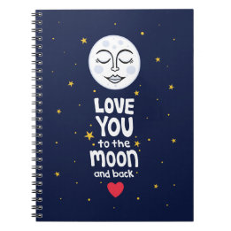 Carnet Je t'aime jusqu'à la lune et retour