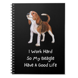 Carnet Je Travaille Dur Pour Que Mon Beagle Ait Un Bon