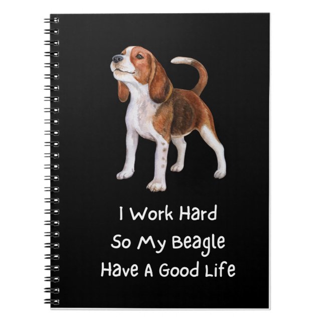 Carnet Je Travaille Dur Pour Que Mon Beagle Ait Un Bon (Devant)