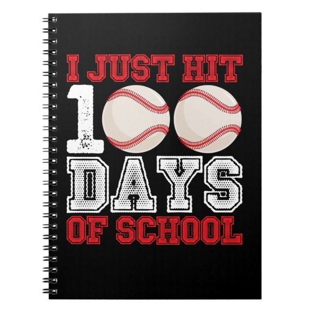 Carnet Je viens de frapper 100 jours de baseball à l'écol (Devant)