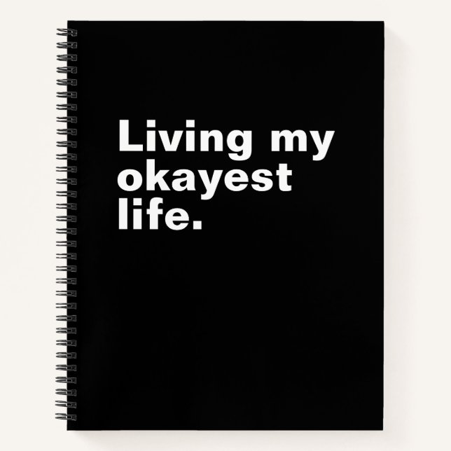 Carnet Je vis ma vie la plus correcte. conception de text (Devant)