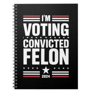 Carnet Je Vote Pour Le Féon Condamné Pro Trump 2024