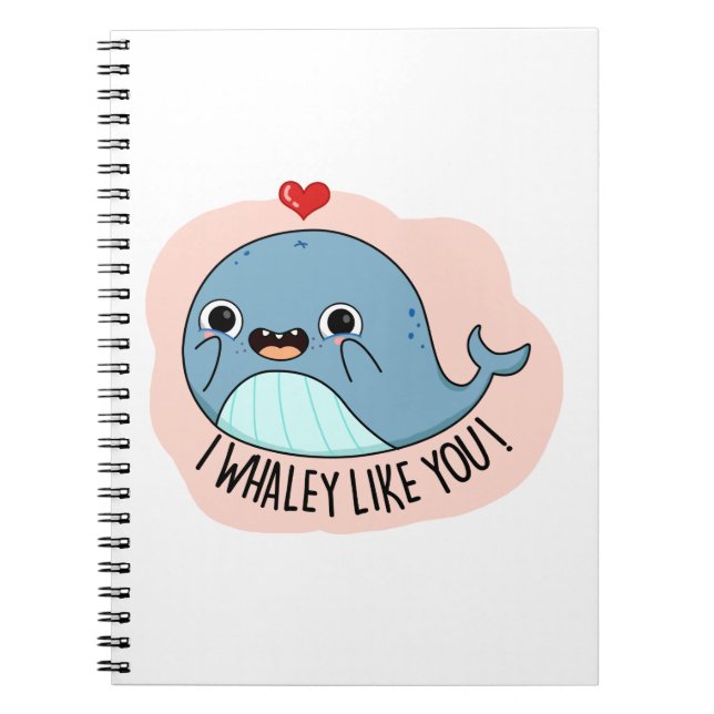 Carnet Je Whaley Vous aime drôle Baleine Jeu de mots (Devant)