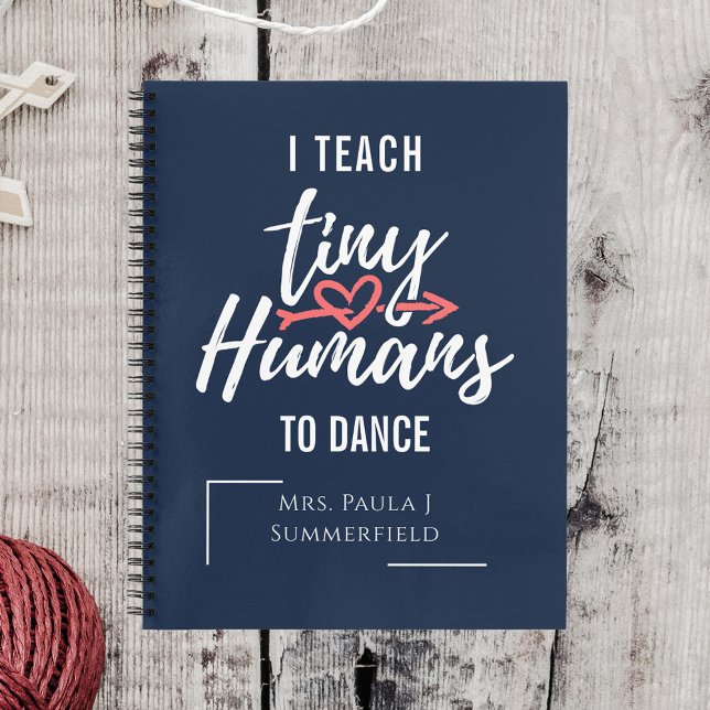 Carnet J'Enseigne À Des Humains Minuscules À Danser Des E (Créateur téléchargé)