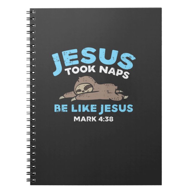 Carnet Jesus Took Naps Sloth Funny Bible Verse God Christ (Devant)