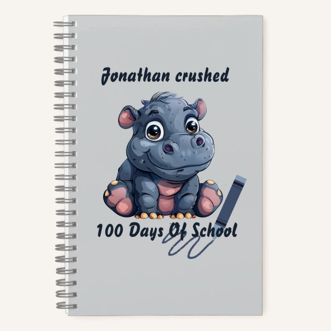 Carnet Joli Hippopotame J'ai Écrasé 100 Jours d'École  (Recto)