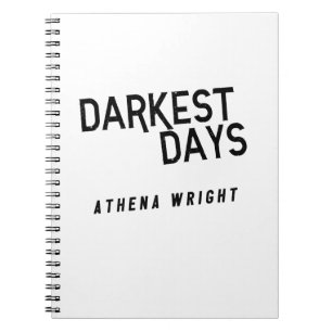 Carnet Jours les plus sombres par Athena Wright Notebook 