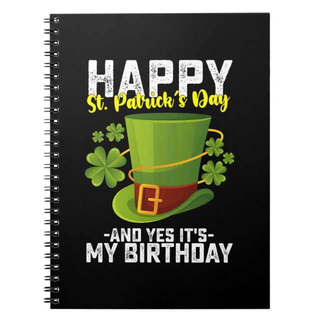 Carnet Joyeuse Saint-Patrick Et Oui C'est Mon Anniversair (Devant)