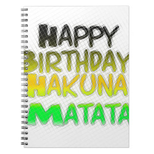 Carnet Joyeux anniversaire Hakuna Matata eco Inspirationa