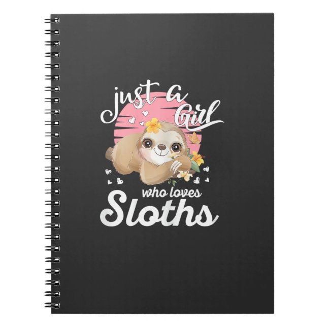 Carnet Just A Girl Who Loves Sloth Tee Cute Sloth Lover G (Devant)