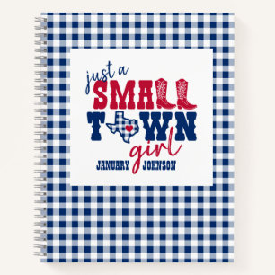 Carnet Just a Small Town Girl - Texas