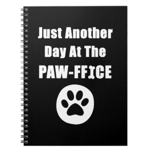 Carnet Just Another Day At The Paw-ffice Cute Dog Paw Pun