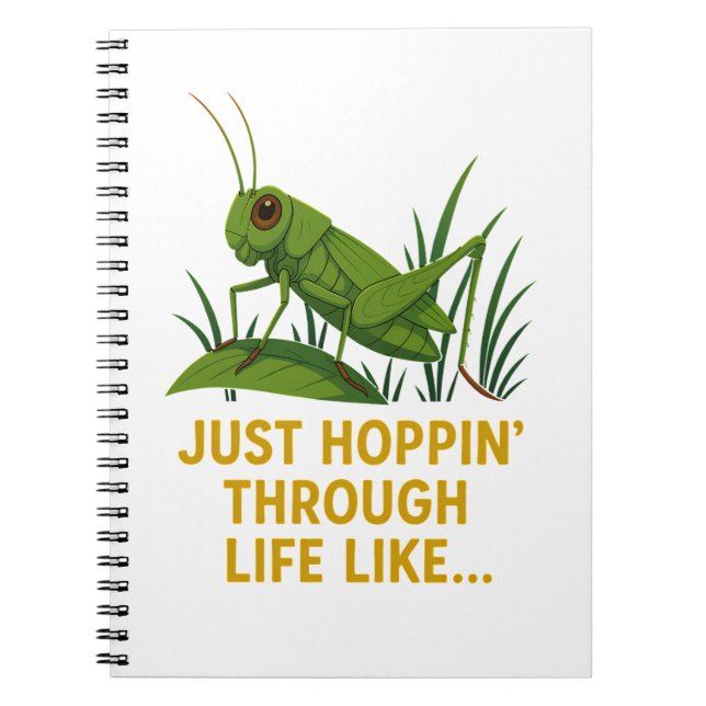 Carnet "Just Hoppin’ Funny Grasshopper Art" (Devant)