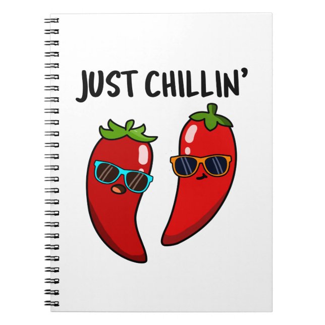Carnet Juste Chillin Funny Red Hot Chili Peppers Pun (Devant)