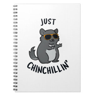 Carnet Juste Chin-Chillin Punaiserie de Chinchilla Drôle