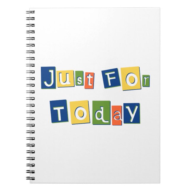 Carnet Juste pour aujourd'hui Citation de Slogan Lettres  (Devant)