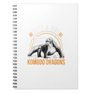 Carnet Juste un garçon qui aime Komodo Dragons Komodo Dra