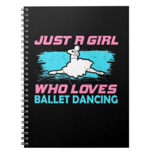 Carnet Juste Une Fille Qui Aime La Danse De Ballet