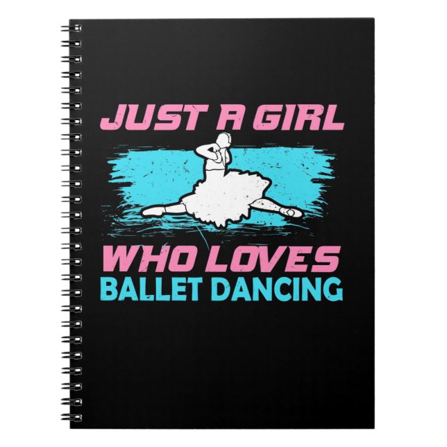 Carnet Juste Une Fille Qui Aime La Danse De Ballet (Devant)