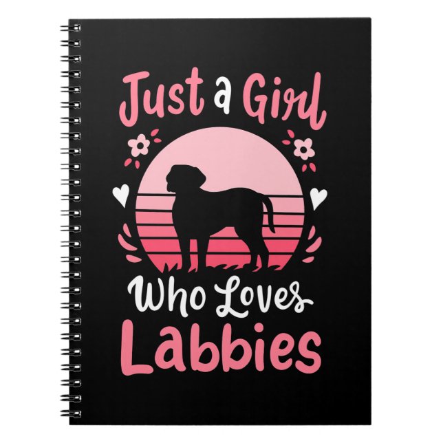 Carnet Juste une fille qui aime Labrador Retriever (Devant)