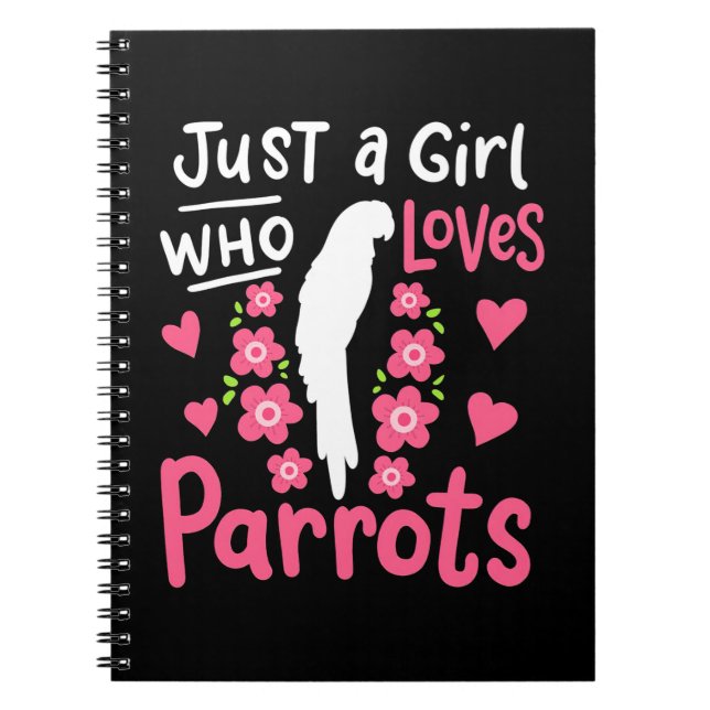 Carnet Juste Une Fille Qui Aime Le Perroquet (Devant)