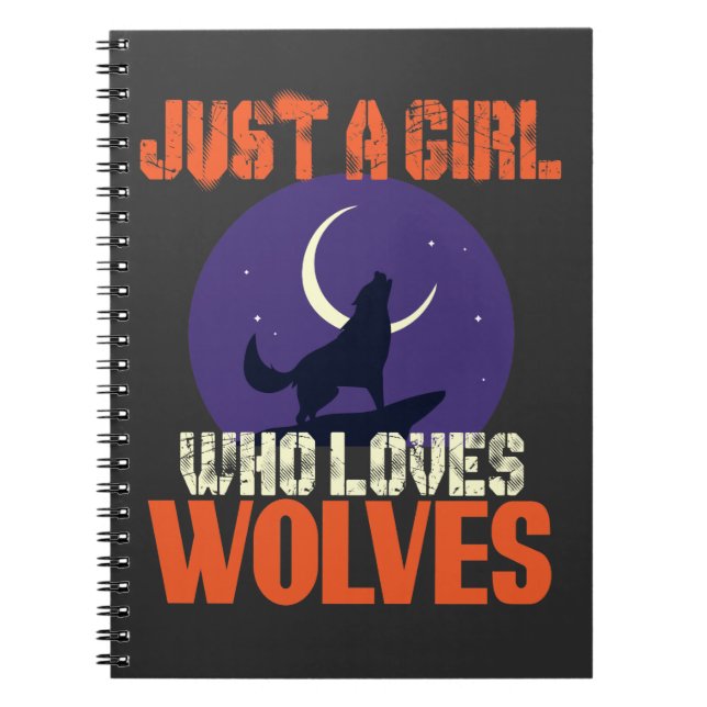 Carnet Juste une fille qui aime les loups (Devant)