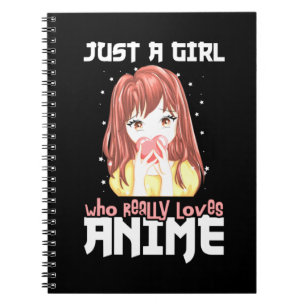 Carnet Juste Une Fille Qui Aime Vraiment Anime