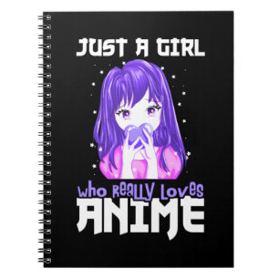 Carnet Juste une fille qui aime vraiment l'Anime en viole