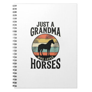 Carnet Juste une grand-mère qui aime les chevaux design v