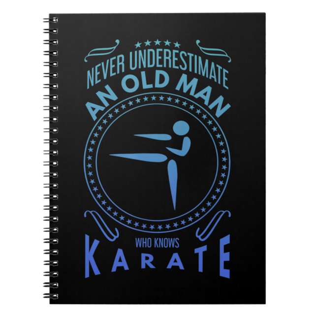 Carnet Karate Graphic - Ne Sous-Estimez Jamais Un Vieux M (Devant)
