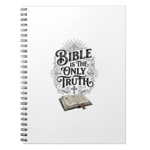 Carnet La Bible est le seul T-Shirt chrétien de vérité
