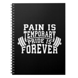 Carnet La Douleur Est Temporaire, La Fierté Est Éternelle