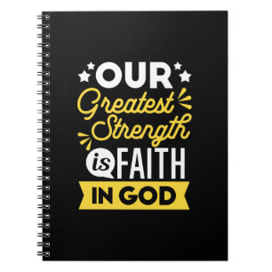 Carnet La foi en Dieu – Notre plus grande force Citation