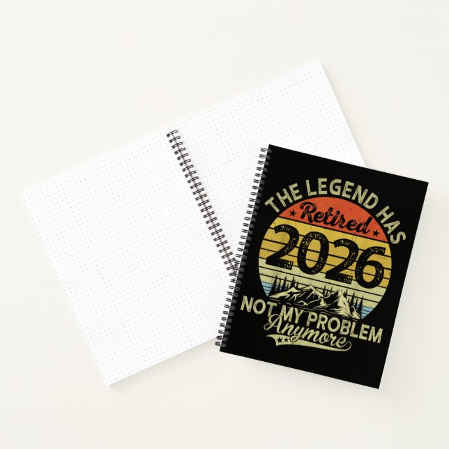 Carnet La légende a pris sa retraite 2026 Pas mon problèm (Intérieur)