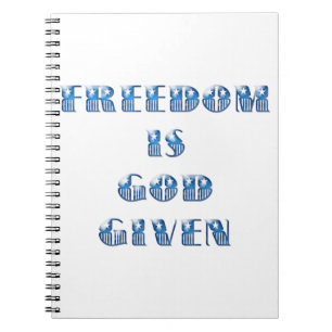 Carnet La liberté est donnée par Dieu, bleu