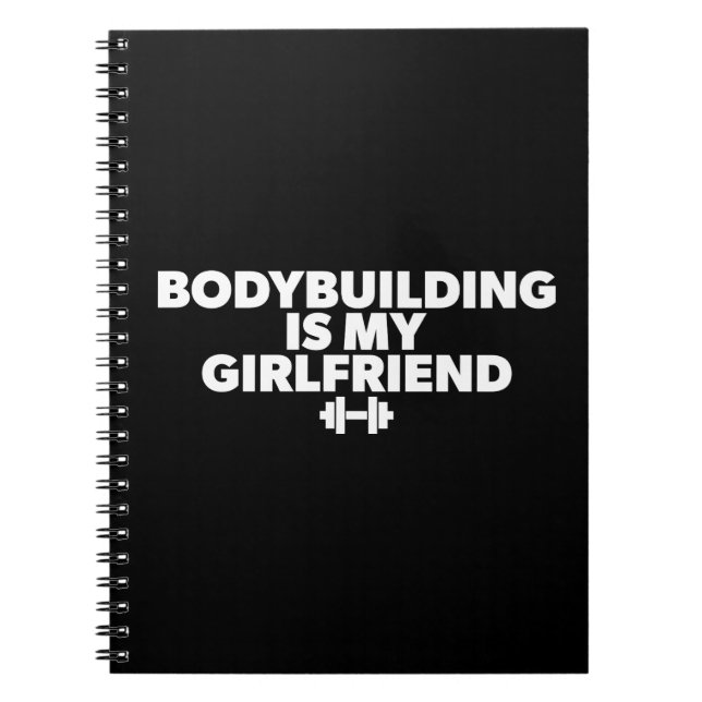 Carnet La musculation est ma petite amie - Motivation de  (Devant)