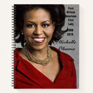 CARNET LA PREMIÈRE DAME AMÉRICAINE, MICHELLE OBAMA