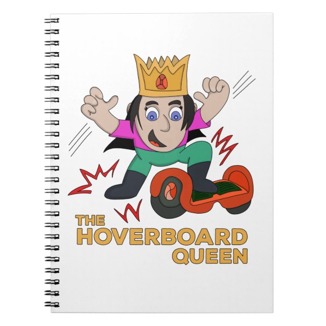 Carnet La Reine du Hoverboard (Devant)