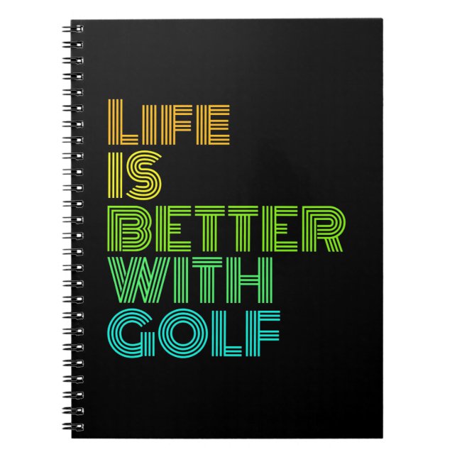 Carnet La vie est meilleure avec le golf (Devant)