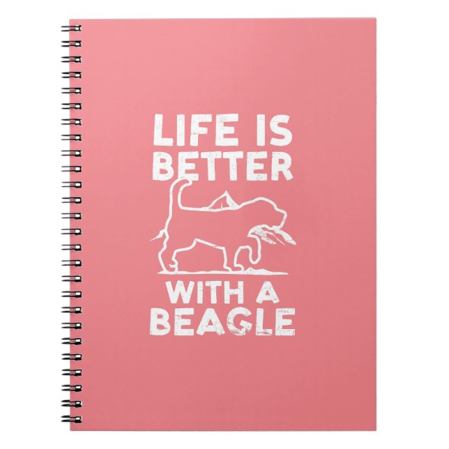 Carnet La Vie Est Meilleure Avec Un Beagle Design Beagle  (Devant)