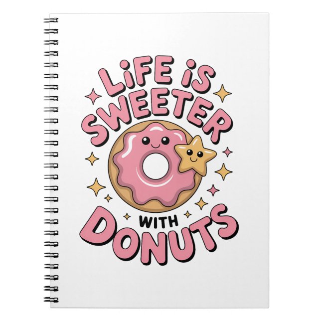 Carnet La vie est plus douce avec des donuts (Devant)