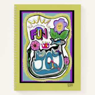 Carnet La vie est trop courte, amusez-vous ! Joie Fantais