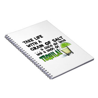 Carnet La vie, le citron vert, le sel, TEQUILA ! Humour d