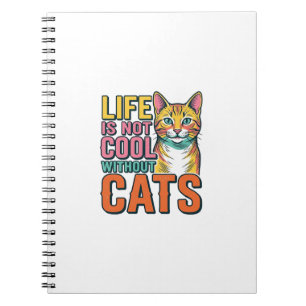 Carnet La vie n'est pas cool sans chats T-shirt vintage p
