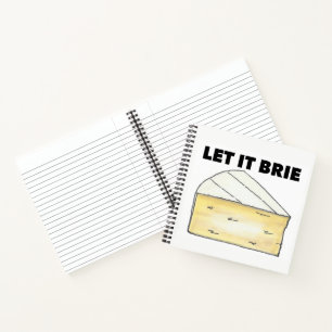 Carnet LAISSEZ-LE BRIE (BE) Drôle Fromage Wedge Cuisine d
