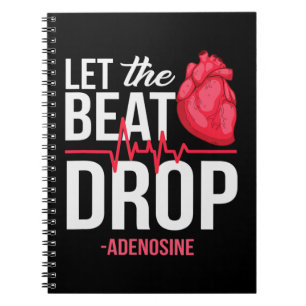 Carnet laissez The Beat Drop Adenosine TeeLaissez le ryth