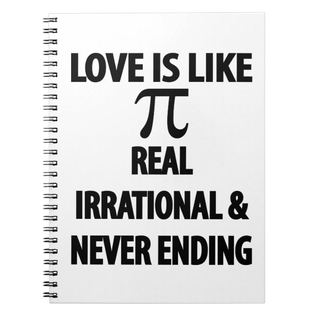 Carnet L'amour est comme Pi Real Irrationnel et ne finit  (Devant)