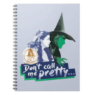 Carnet L'assistant d'Oz™   Don't Call Me Pretty